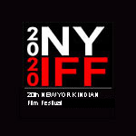 20th Annual NEW YORK INDIAN FILM FESTIVAL