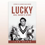 Book launch of Lucky—Anil Nayar’s Story