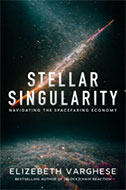 Stellar Singularity - Navigating the Space Faring Economy